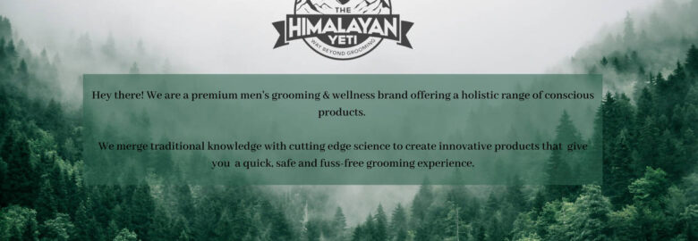 The Himalayan Yeti – Men's Grooming & Wellness