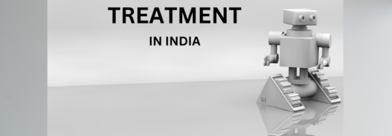 Affordable Robotic Surgery in India