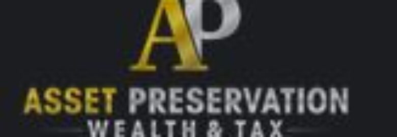 Asset Preservation Wealth & Tax, Financial Advisors