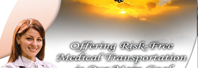 Obtain Vedanta Air Ambulance from Guwahati with Flawless Medical Support