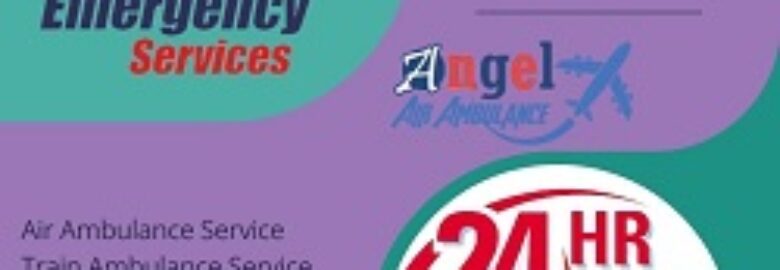 Available Angel Air Ambulance Service in Cooch Behar With Better Medical Equipment