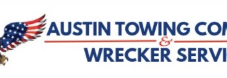 Austin Tow Company: Reliable Towing Services