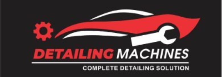 Detailing Machines