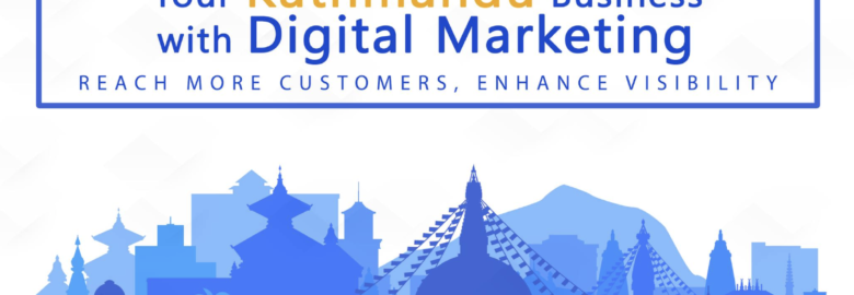 Digital Marketing  Agency in Kathmandu