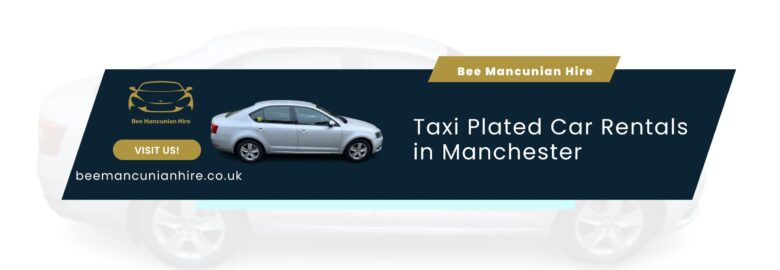 Taxi Plated Car Rentals in Manchester