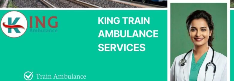 King Train Ambulance Service in Ranchi Moves Patients without Risk to Their Health