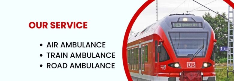 King Train Ambulance services in Ranchi offers cost-effective patient transfer