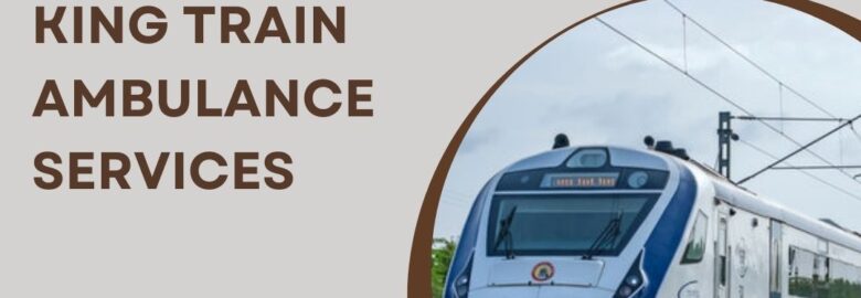 King Train Ambulance in Bangalore handles any transfer mission with ease