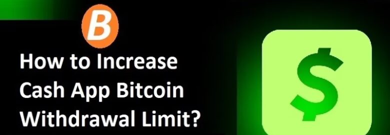 Can You Increase on Cash App When Bitcoin Says You Exceeded the Limit to Send? Can We Change That?